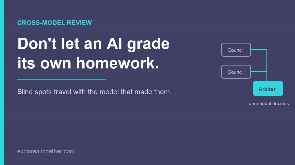 Don't let an AI grade its own homework. Diagram showing two council models feeding their responses into a single arbiter model that decides what to adopt.